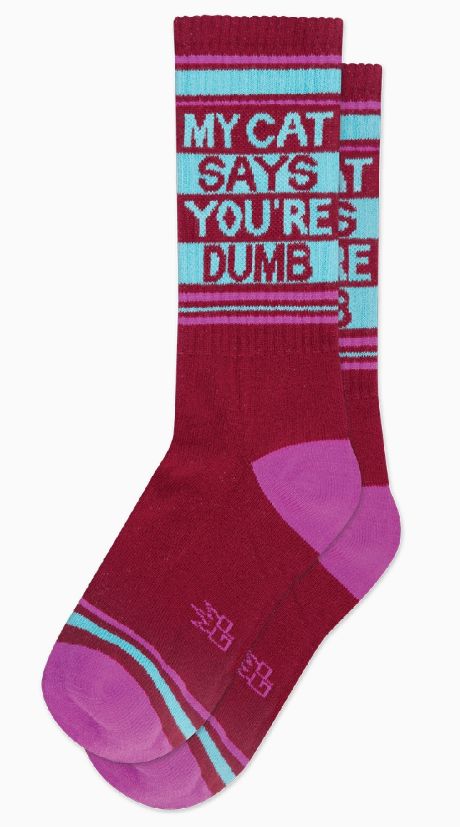 MY CAT SAYS YOUR DUMB