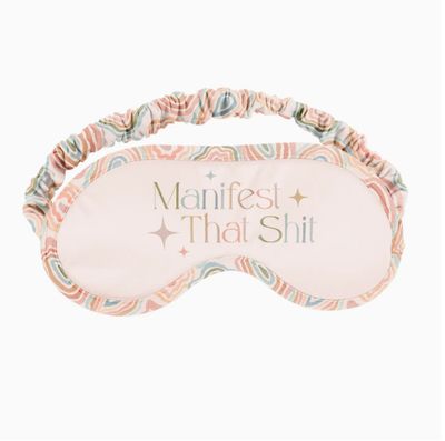 MANIFEST THAT SHIT SLEEP MASK