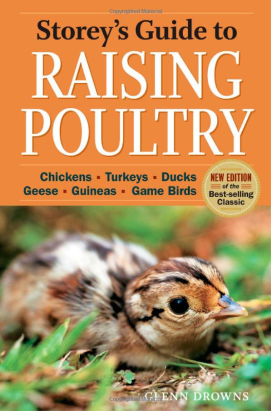 Storey&#39;s Guide to Raising Poultry