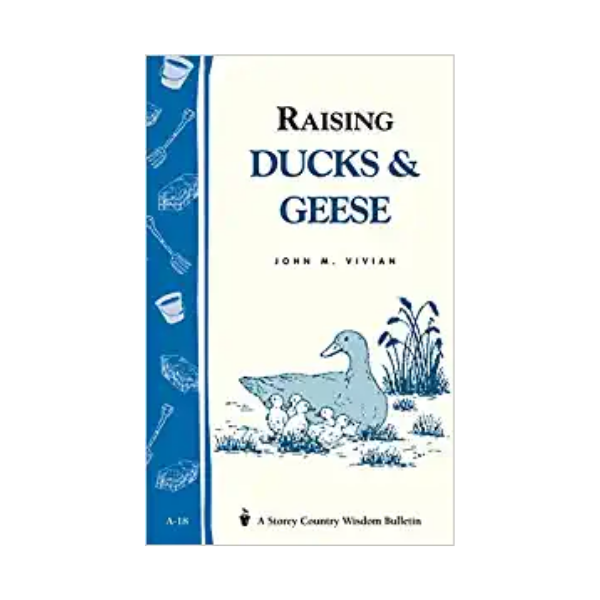 Raising Ducks and Geese