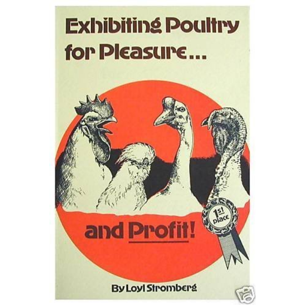 Exhibiting Poultry for Pleasure and Profit