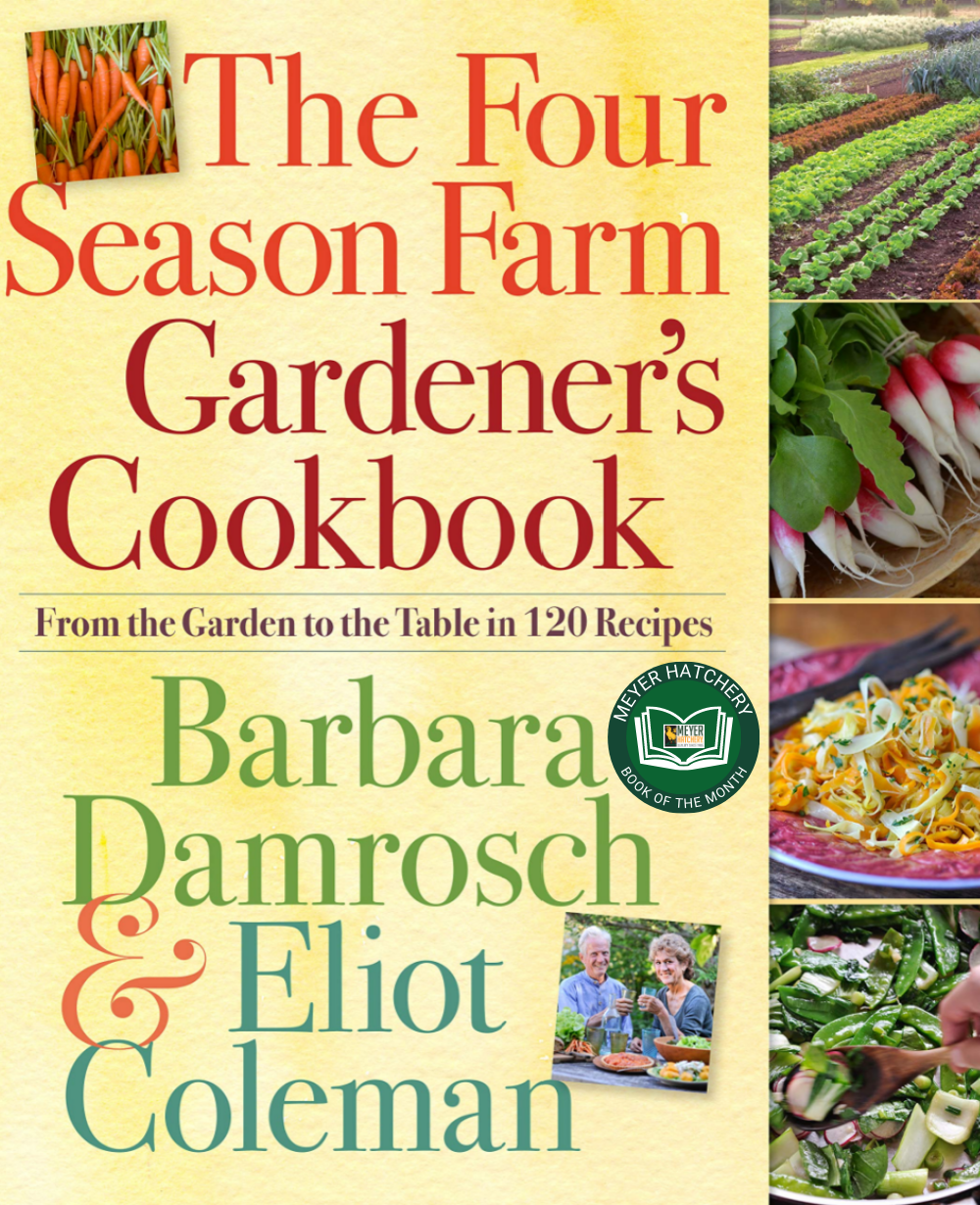 The Four Season Farm Gardener&#39;s Cookbook