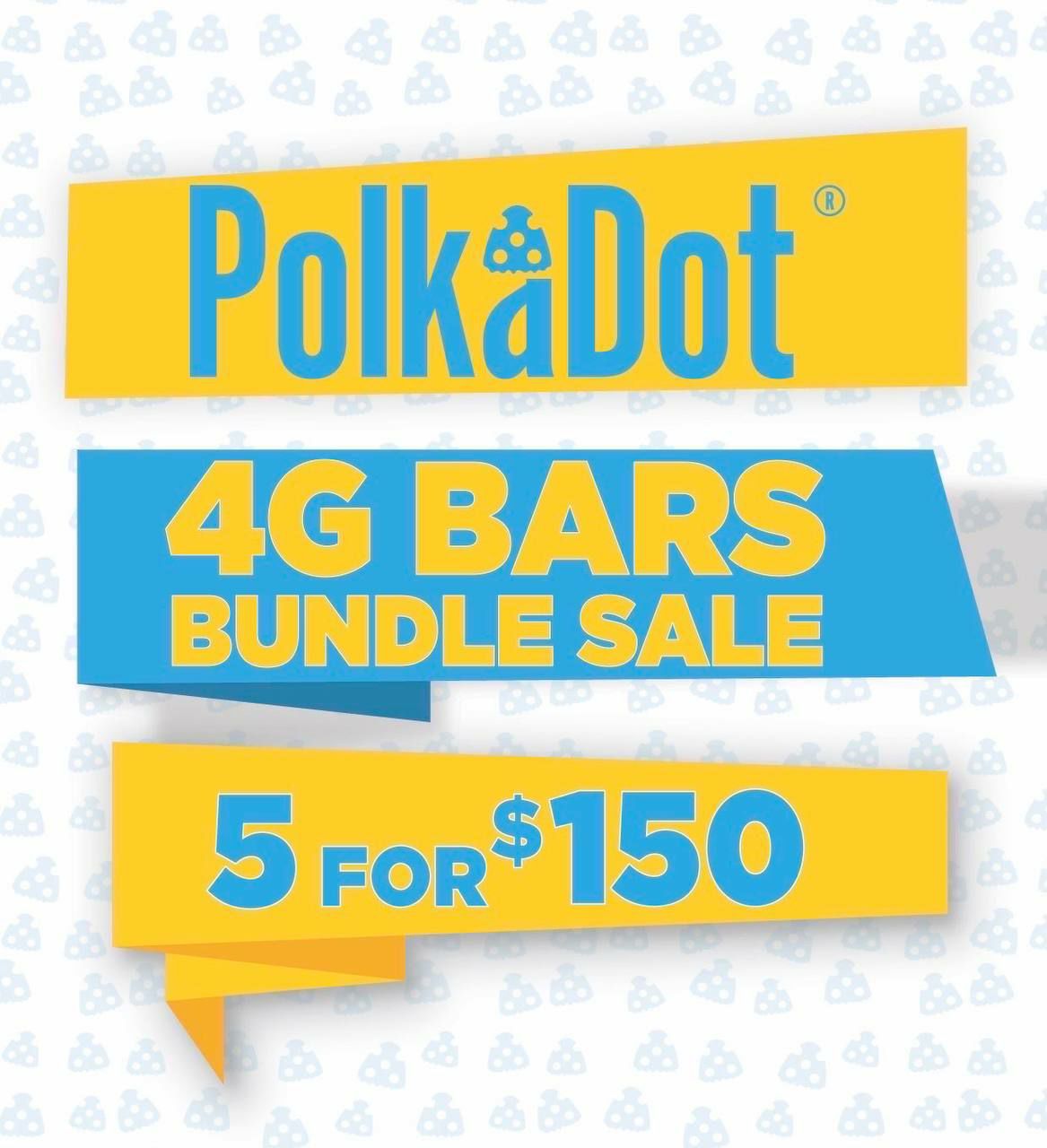 POLKADOT 4G BARS BUNDLE(5 Bars)