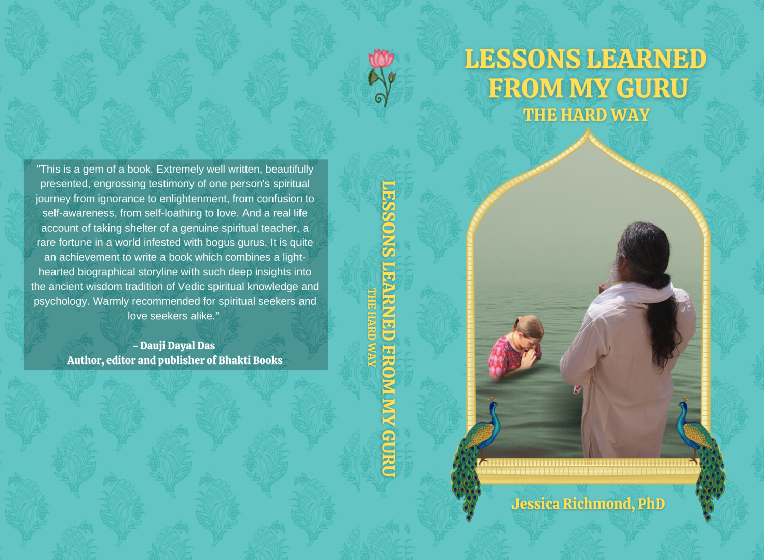 Lessons Learned From My Guru the Hard Way