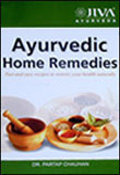 Ayurvedic Home Remedies