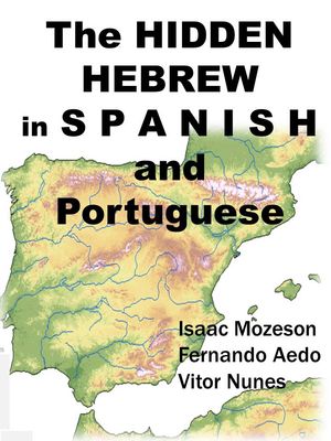 Hidden Hebrew in Spanish and Portuguese