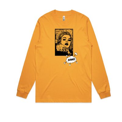 Make My Day Longsleeve