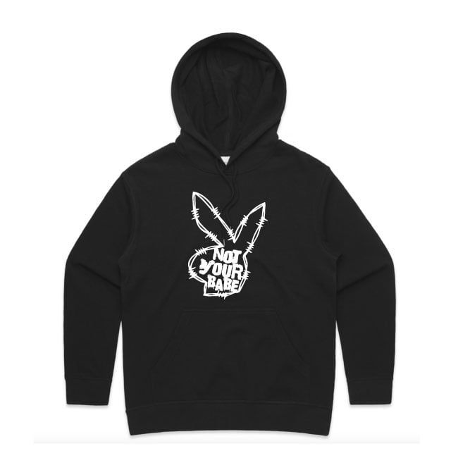 Not Your Babe Ladies Hoodie