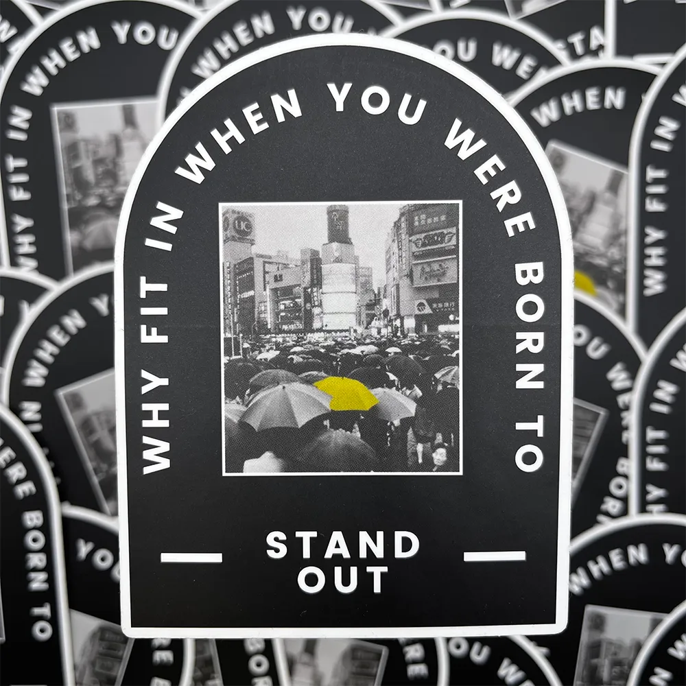 Stand Out Sticker