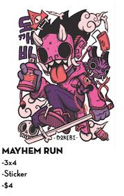 Chris Dokebi Stickers Mayhem Run