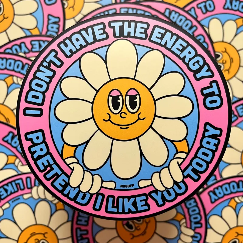 Don't Have the Energy Sticker by noGuff