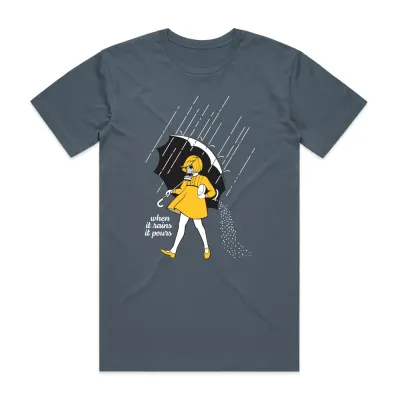 When it Rains it Pours Tee