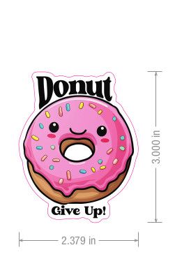 Donut Give up  Sticker by Circe B