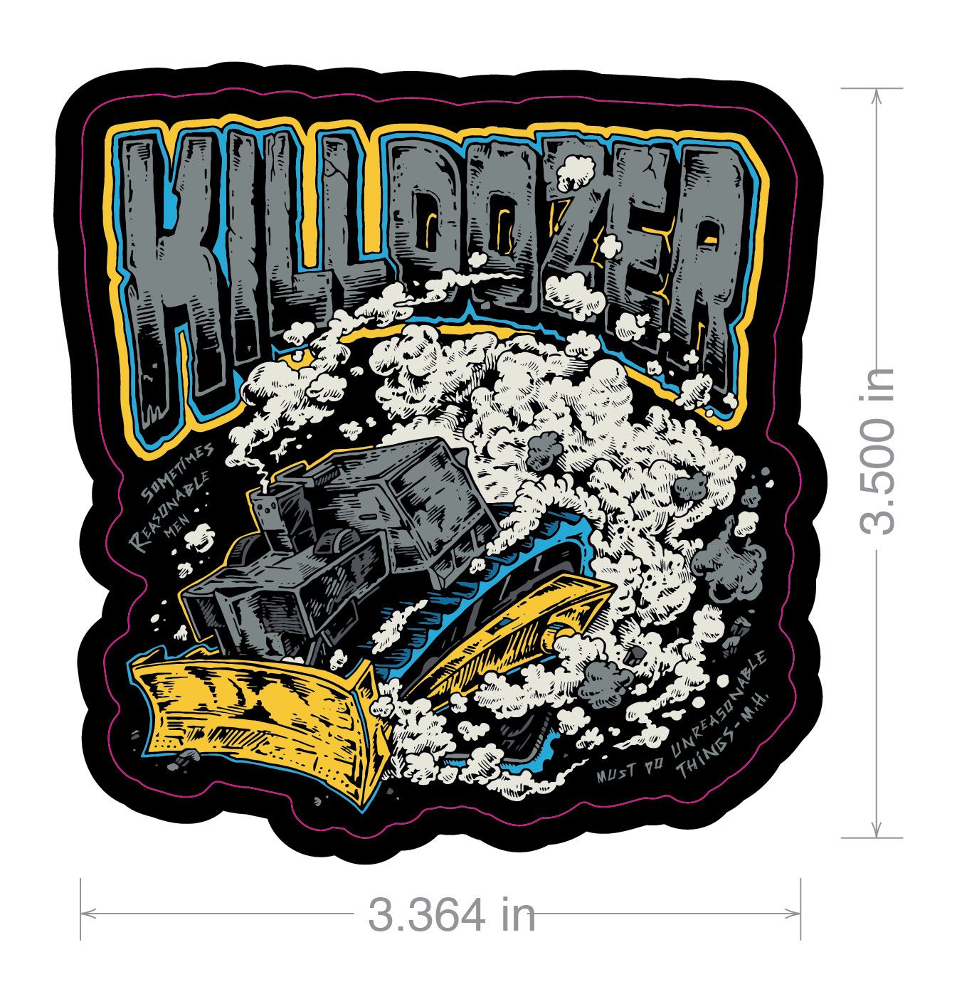Kill  Dozer Sticker