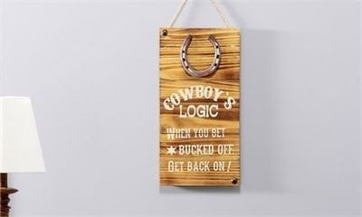 Wood Wall Sign, Cowboy's Logic - 8" x 15.5"