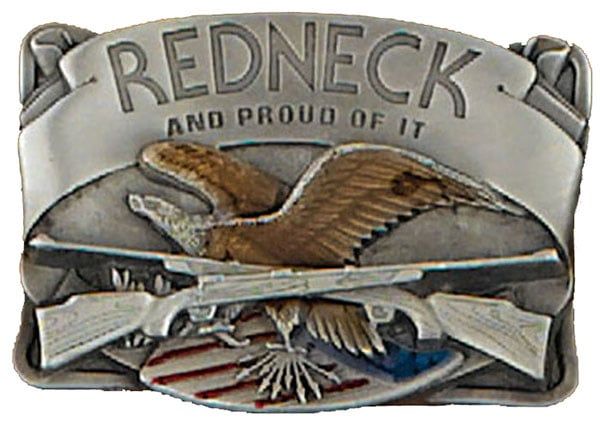 Belt Buckle - Redneck & Proud of It Belt Buckle - Redneck & Proud of It