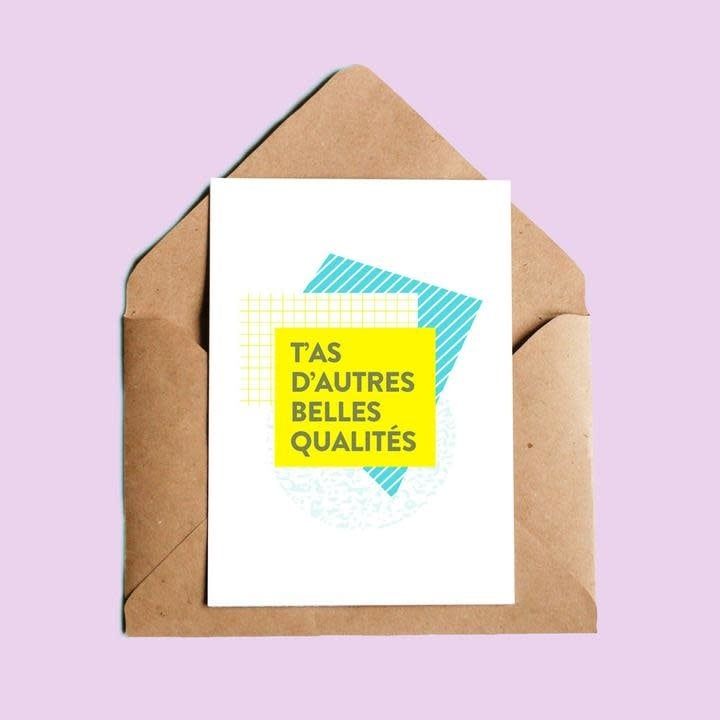 Carte de Souhait Beaux, bons pis fins comme nous autres, y s&#39;en fait pus