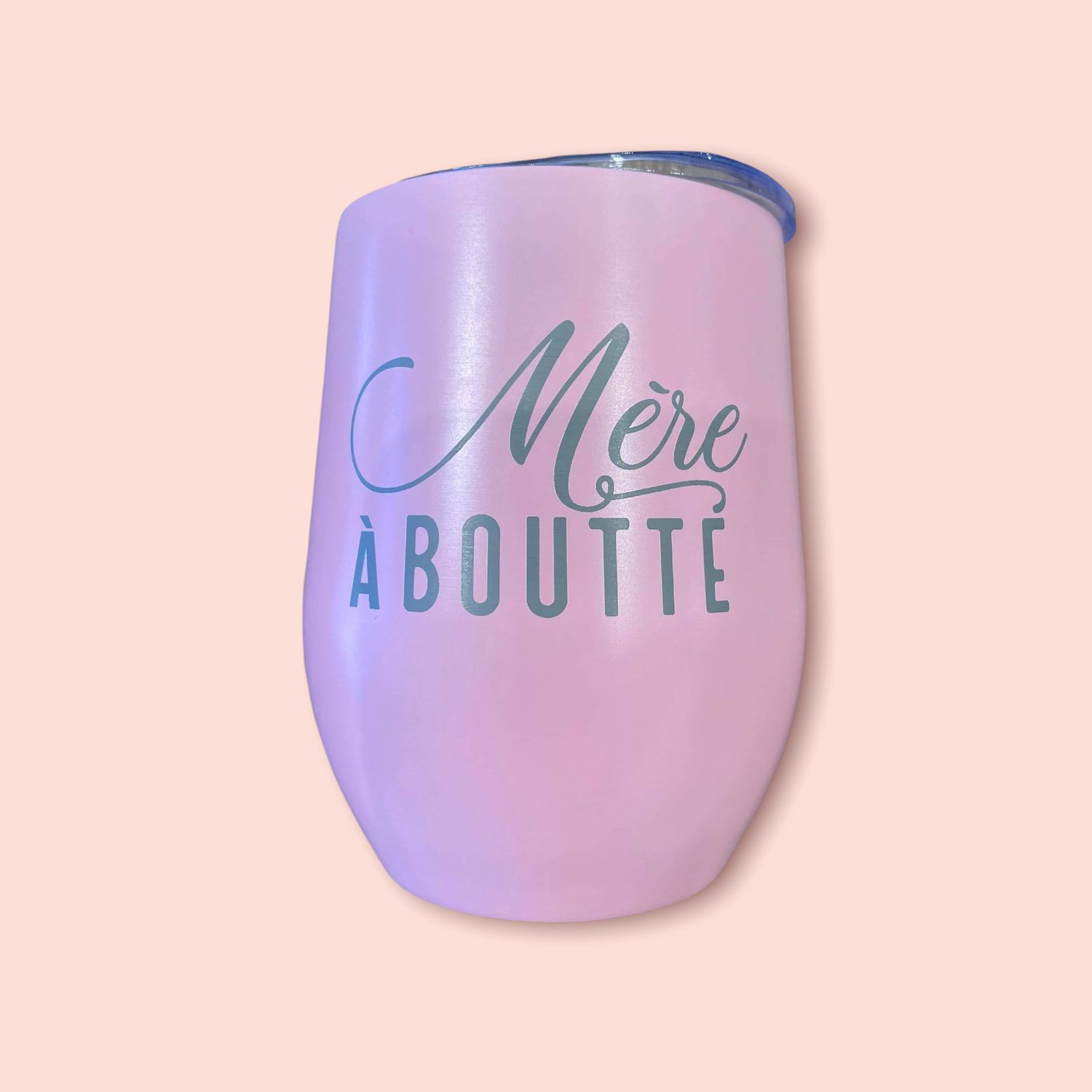 Verre Isotherme Gravé Mère à Boutte  (rose)