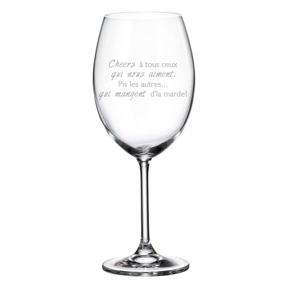 Verre à vin Cheers à tous ceux qui nous aiment