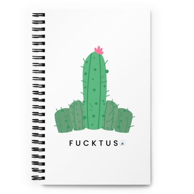 Spiral Notebook "Fucktus"