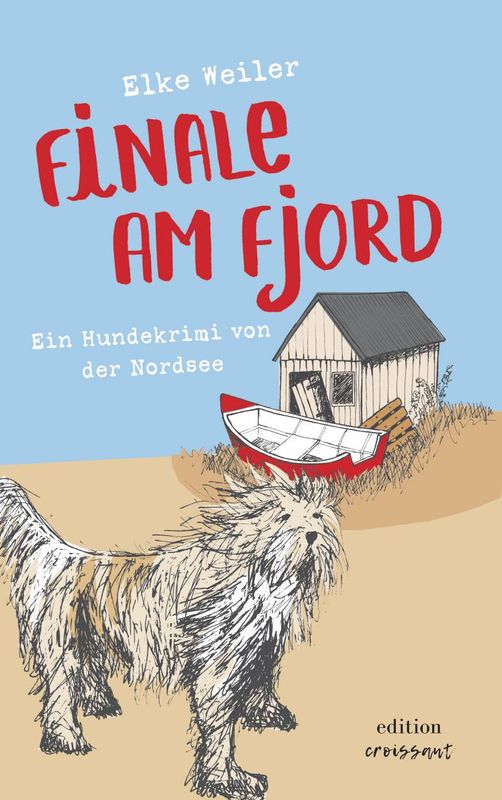 Finale am Fjord – Ein Hundekrimi von der Nordsee