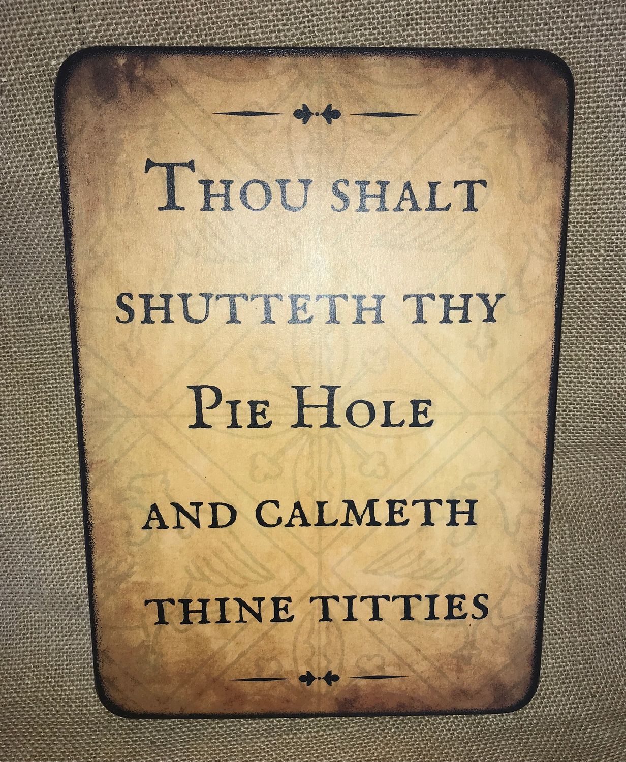 Shutteth Thy Pie Hole