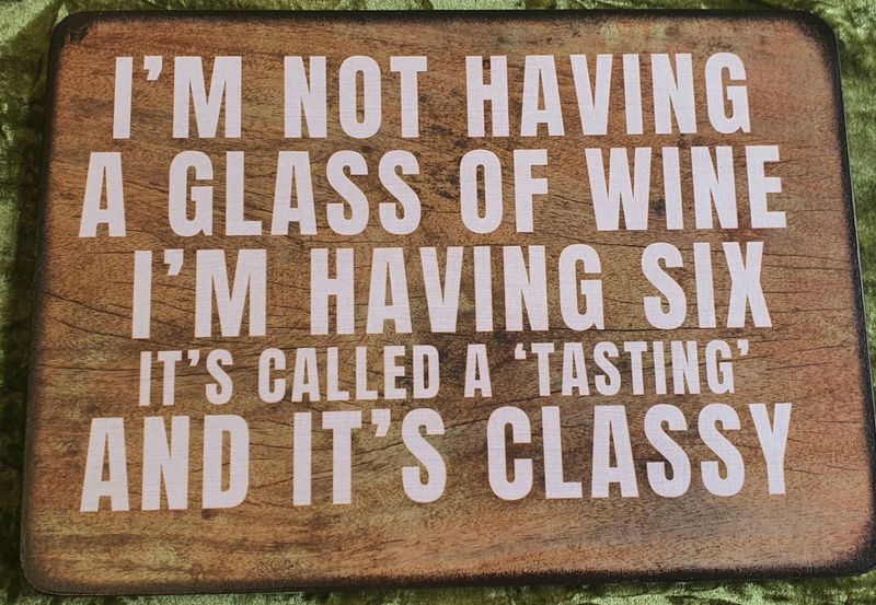 I’m not having a glass of Wine