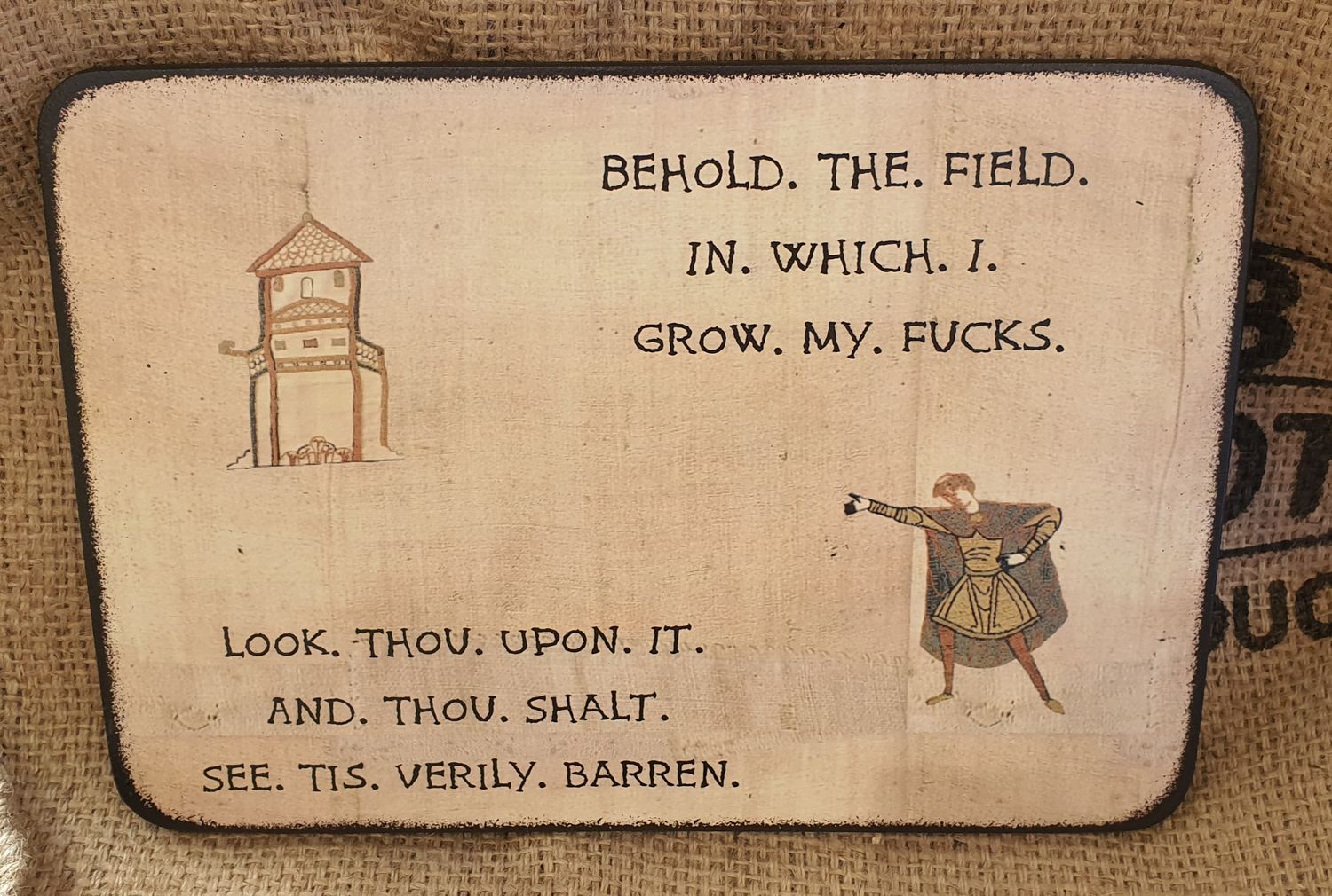 Behold the field in which I grow my Fucks. Tis verily barren