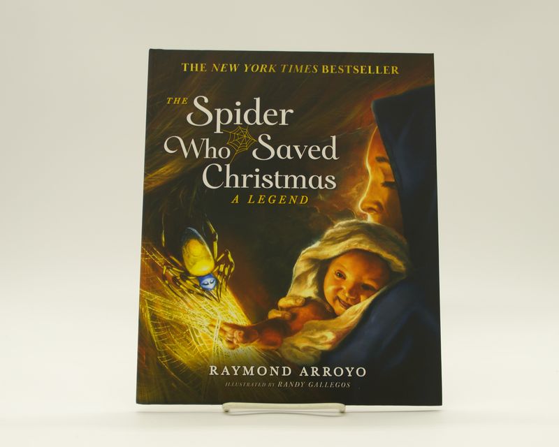      Spider Who Saved Christmas A Legend, The (Arroyo)