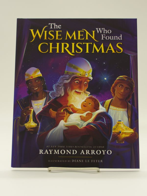 Wise Men Who Found Christmas, The (Arroyo)