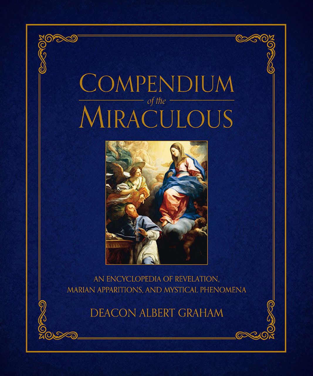 Compendium of the Miraculous (Graham)