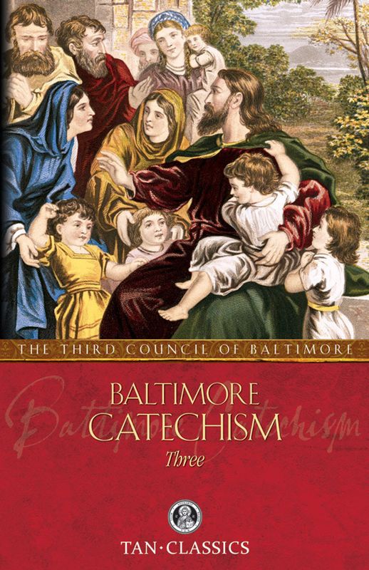 Baltimore Catechism #3
