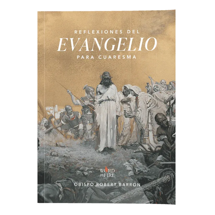 Relexiones Del Evangelio Para Cuaresma (Barron)