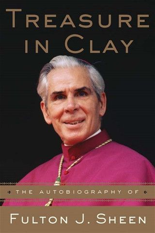 Treasure In Clay the Autobiography of (Sheen)