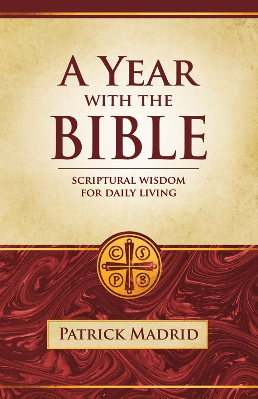 A Year With the Bible Scriptural Wisdom for Daily Living (Madrid)