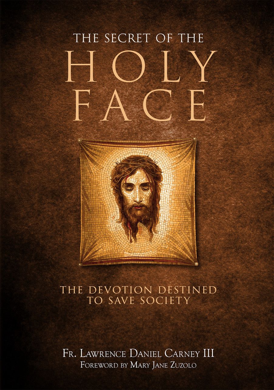      The Secret of the Holy Face (Carney)