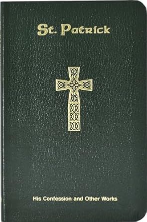      178/22 St. Patrick His Confessions and Other Works - LB (ODonoghue)