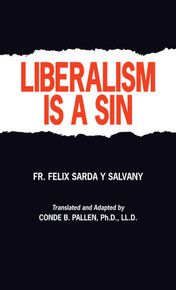 1224 - Liberalism is a Sin (Salvany)