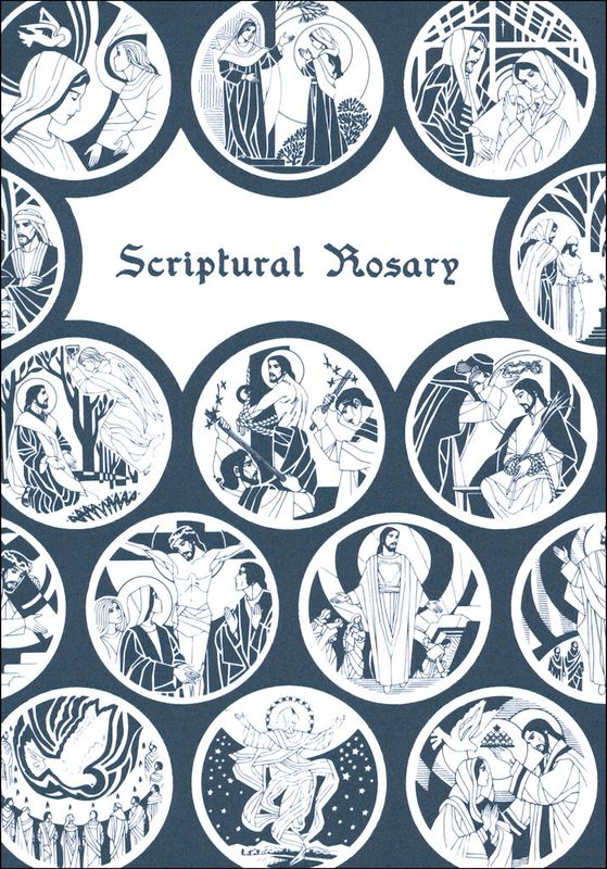      Scriptural Rosary