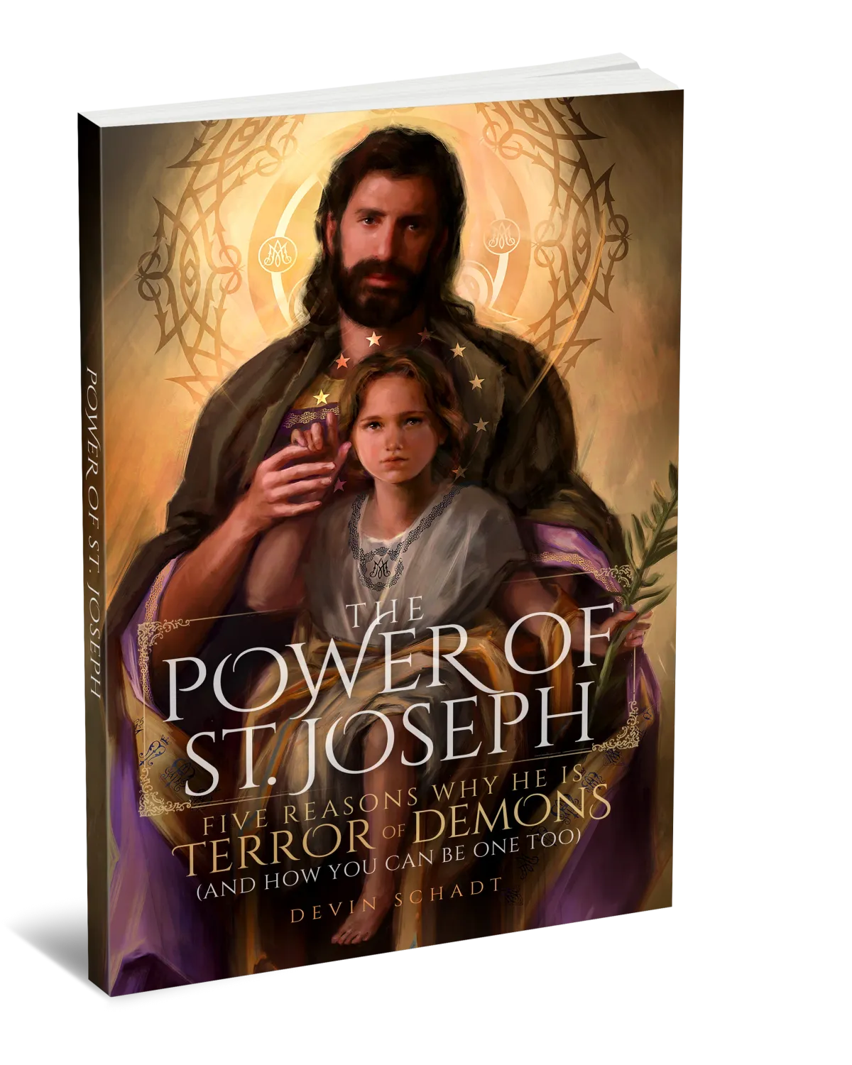 The Power of St. Joseph (Schadt)