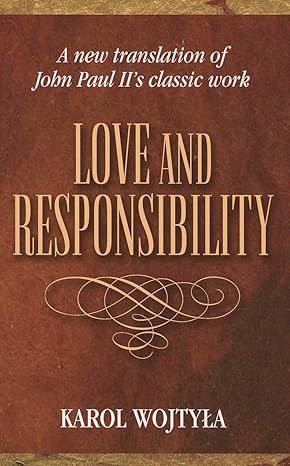Love and Responsibility (Wojtyla)