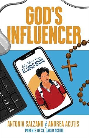 3447 - God&#39;s Influencer (Salzao &amp; Acutis)