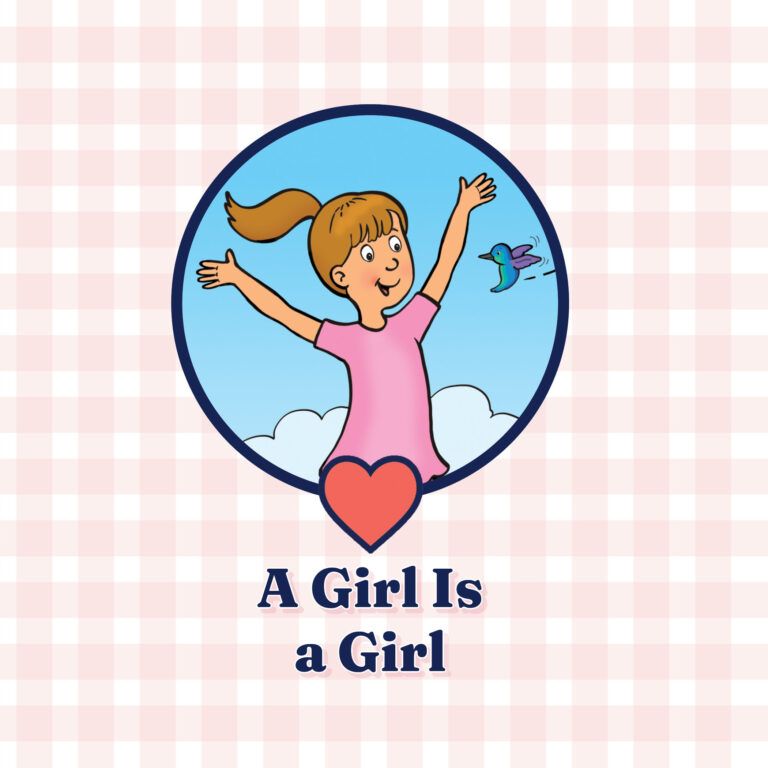 A Girl is A Girl
