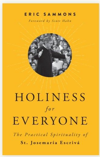 Holiness for Everyone (Escriva)