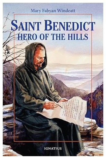 Saint Benedict Hero of the Hills (Windeatt)