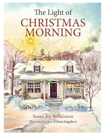 The Light of Christmas Morning (Bellavance)