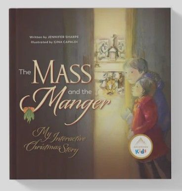       The Mass and the Manger: My Interactive Christmas Store (Sharpe)