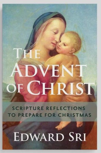       The Advent Of Christ, Scripture Reflections To Prepare For Christmas (Sri)