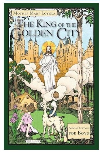        The King of the Golden City Boys (Loyola)