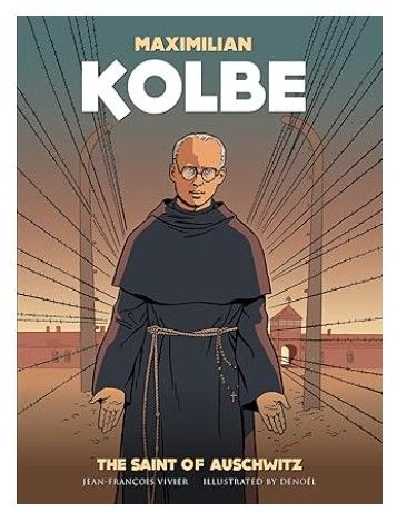      0803s Maximilian Kolbe The Saint of Auschwitz (Vivier)